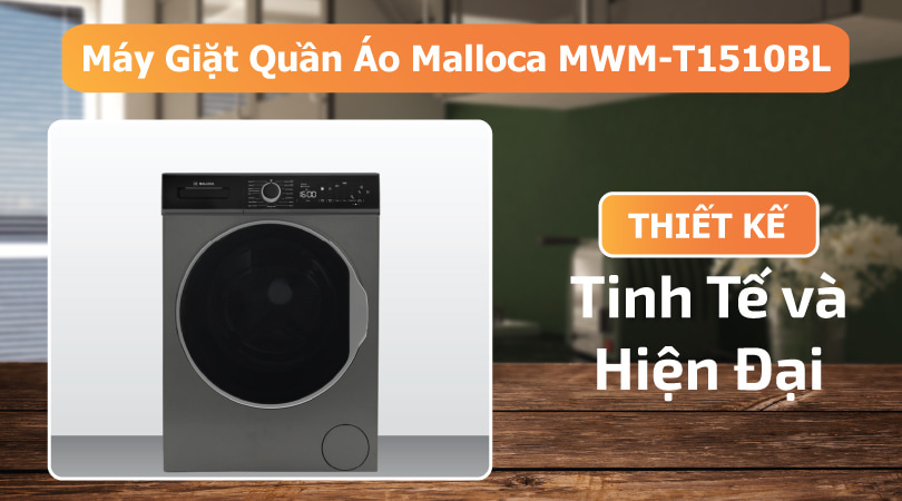 Máy Giặt Quần Áo Malloca MWM-T1510BL tinh tế hiện đại